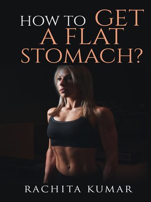 cover image of How to Get a Flat Stomach